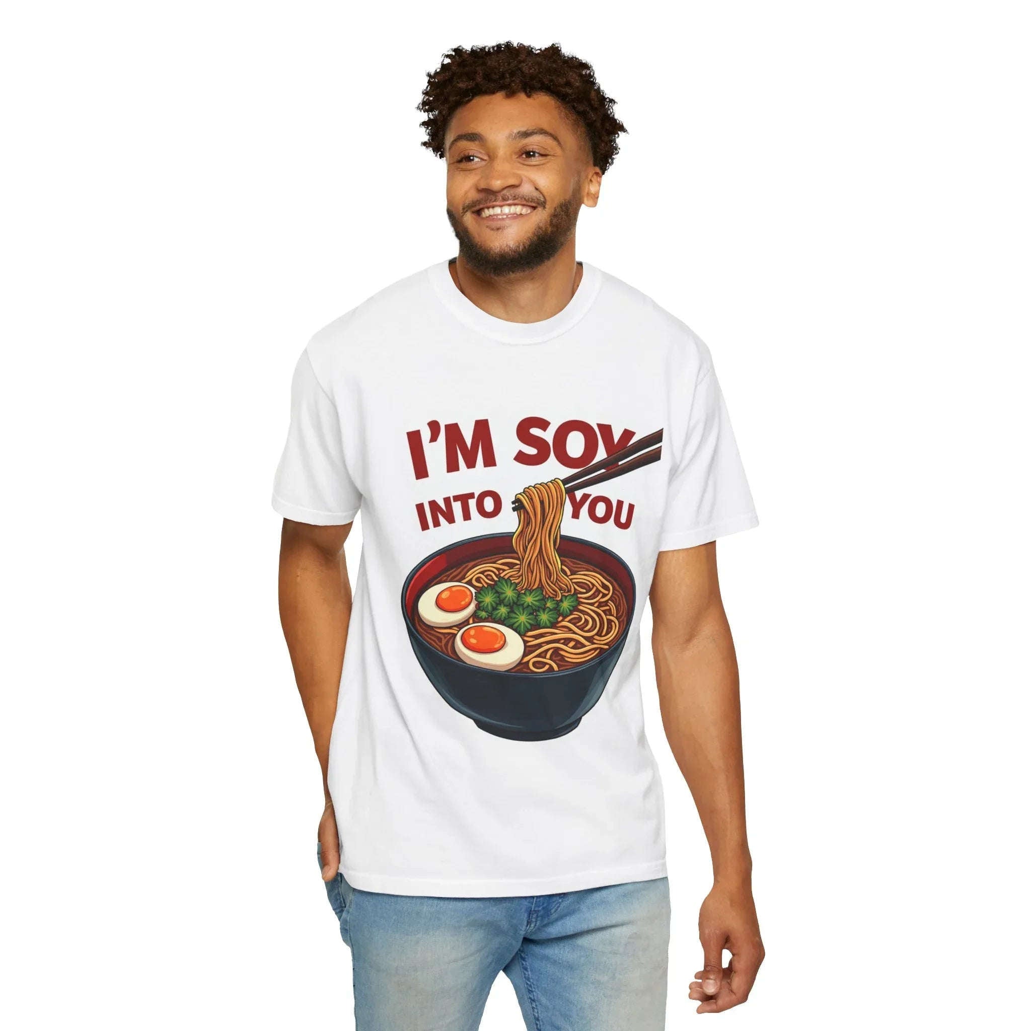 Im Soy Into You Ramen Shirt, Cute Ramen Bowl Tee, Funny Noodle Pun T-Shirt, Soy Sauce Foodie Gift, Valentine Date Night