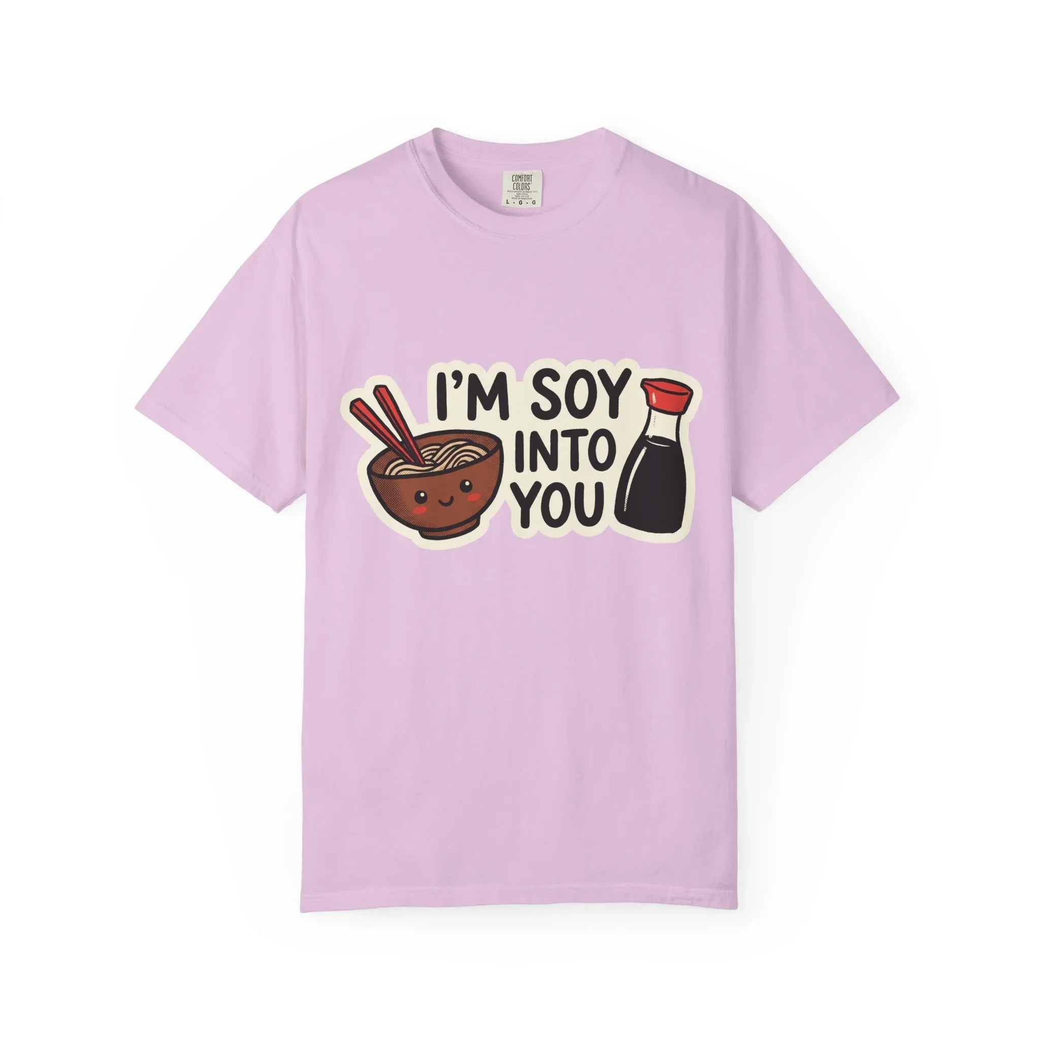Im Soy Into You Shirt, Ramen Bowl Soy Sauce Tee, Funny Noodle Pun T-Shirt, Cute Foodie Graphic, Ramen Night Gift Orchid