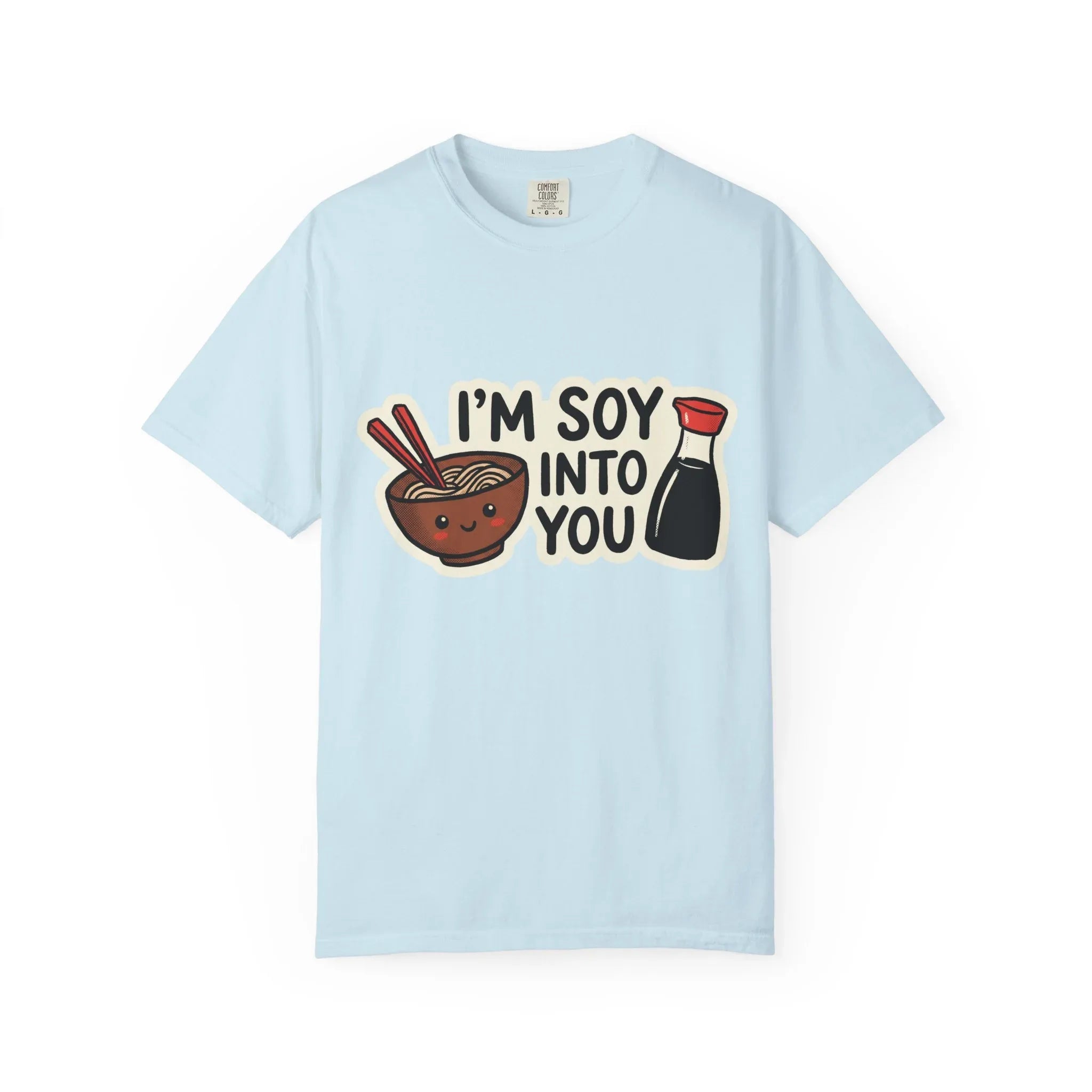 Im Soy Into You Shirt, Ramen Bowl Soy Sauce Tee, Funny Noodle Pun T-Shirt, Cute Foodie Graphic, Ramen Night Gift Chambray