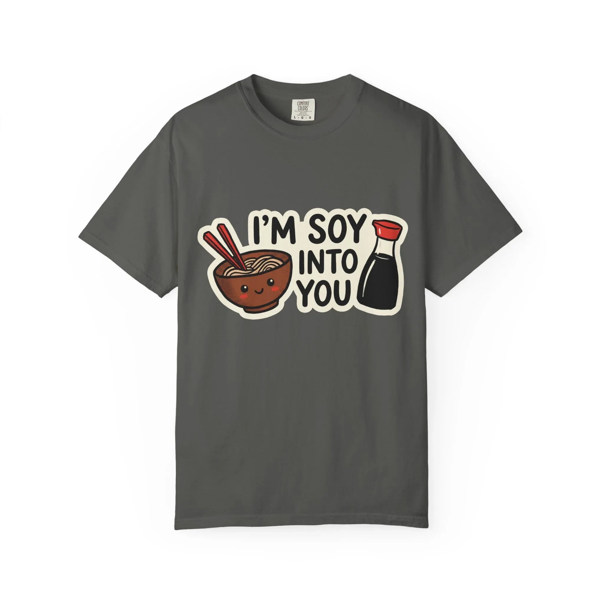 Im Soy Into You Shirt, Ramen Bowl Soy Sauce Tee, Funny Noodle Pun T-Shirt, Cute Foodie Graphic, Ramen Night Gift Pepper