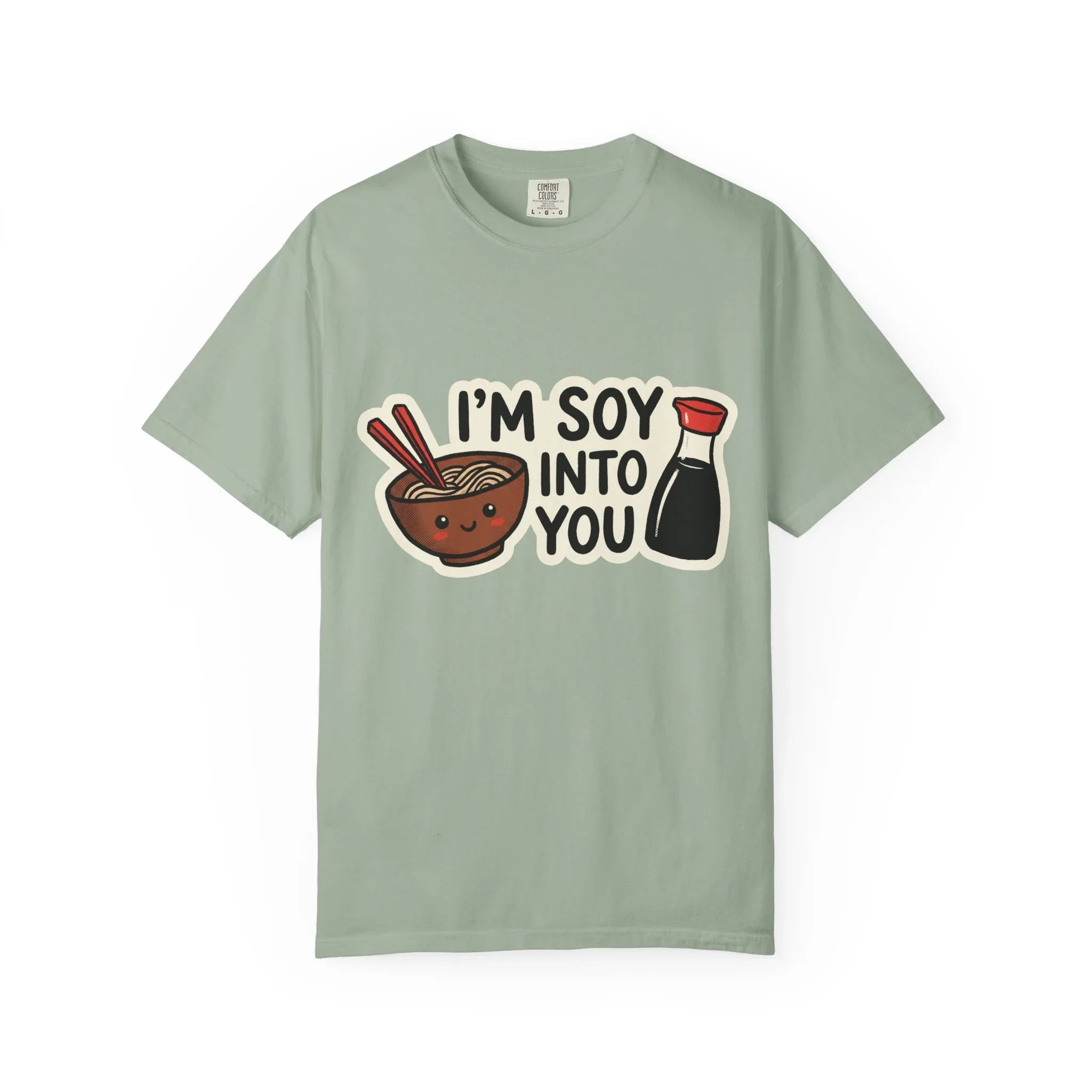 Im Soy Into You Shirt, Ramen Bowl Soy Sauce Tee, Funny Noodle Pun T-Shirt, Cute Foodie Graphic, Ramen Night Gift Bay