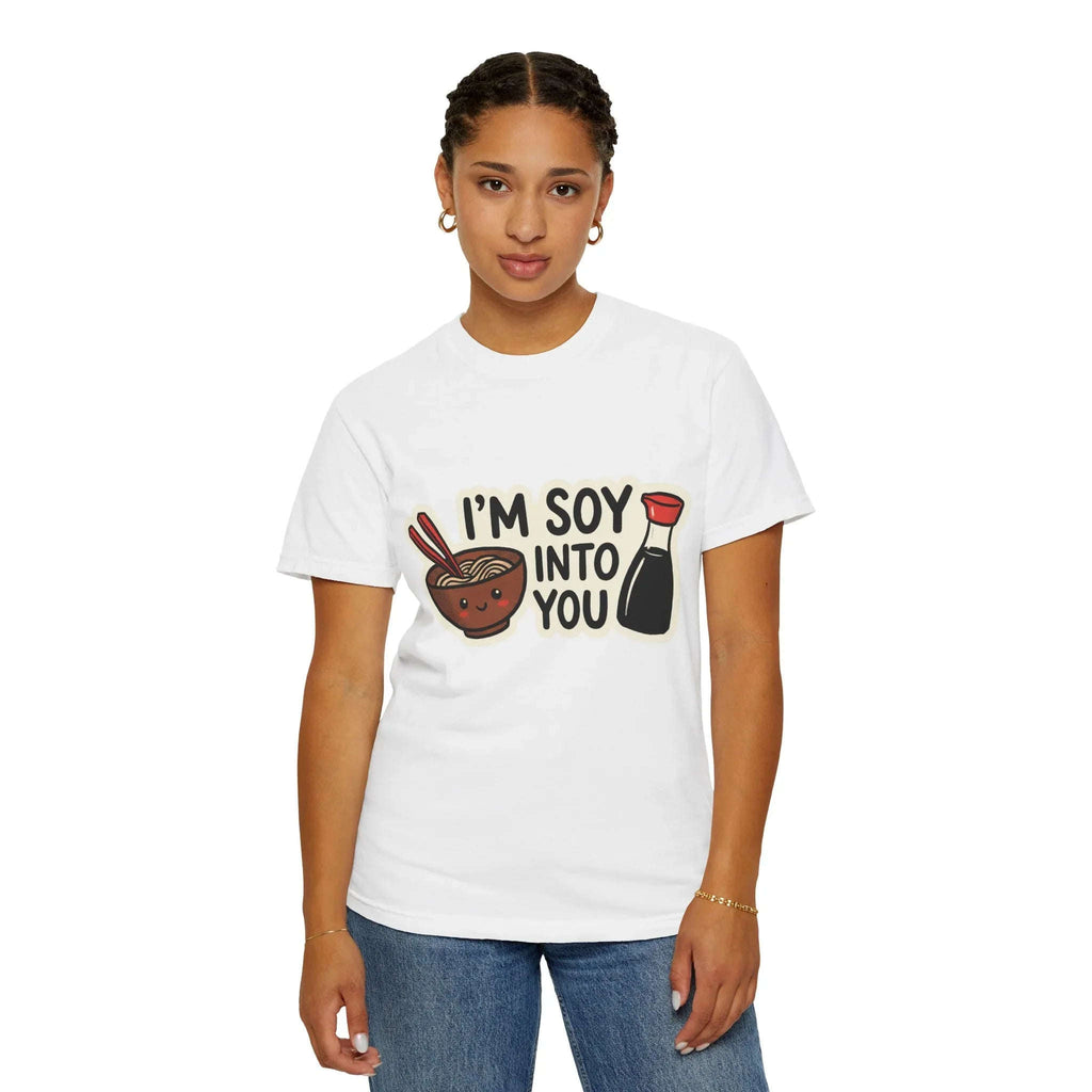 Im Soy Into You Shirt, Ramen Bowl Soy Sauce Tee, Funny Noodle Pun T-Shirt, Cute Foodie Graphic, Ramen Night Gift