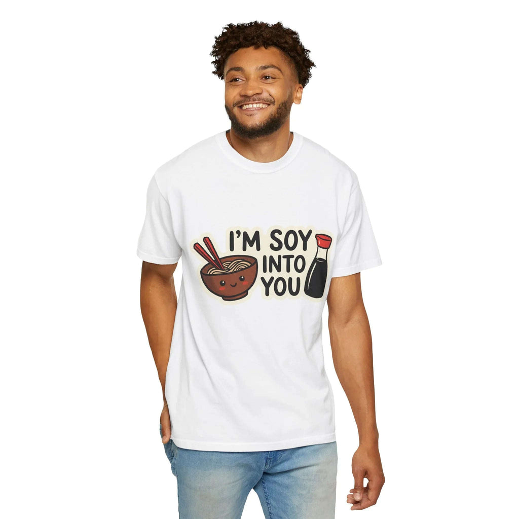 Im Soy Into You Shirt, Ramen Bowl Soy Sauce Tee, Funny Noodle Pun T-Shirt, Cute Foodie Graphic, Ramen Night Gift