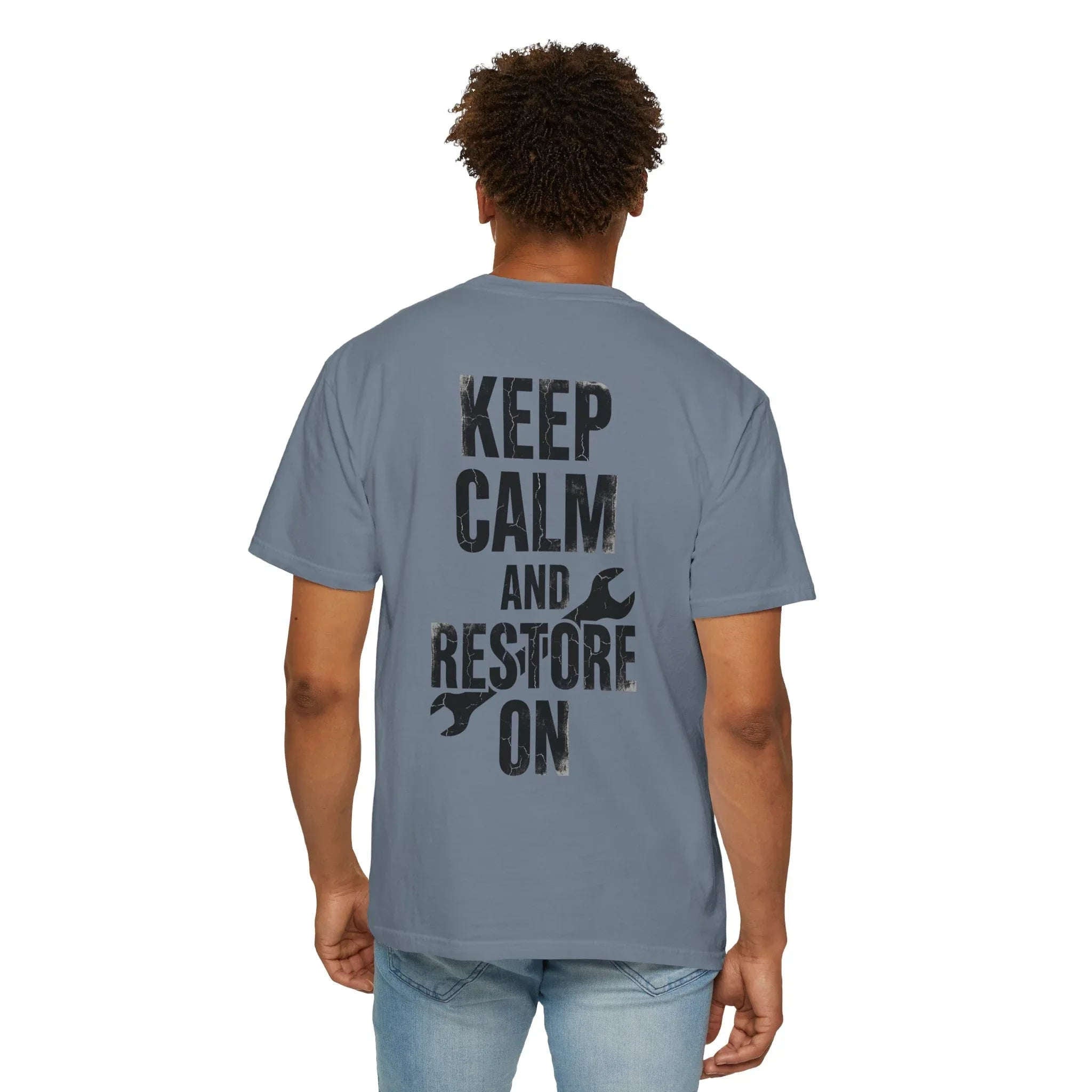 Keep Calm and Restore On Shirt, Vintage Distressed DIY Restoration Tee, Mechanic Workshop Maker Gift, Fix It Humor Blue Jean