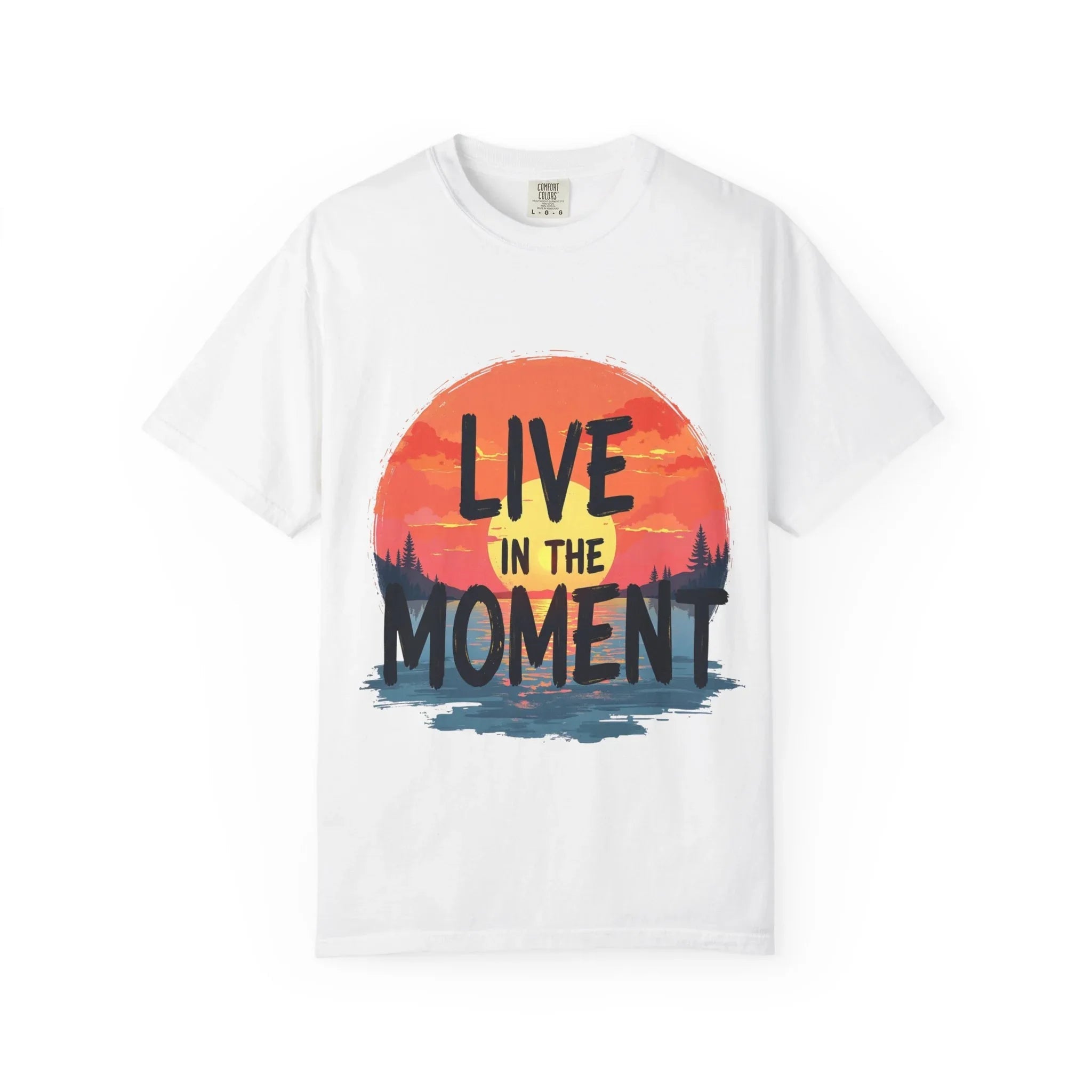 Live in the Moment Shirt, Sunset Lake Silhouette Tee, Inspirational Quote T-Shirt, Mindfulness Nature Graphic, Camping Hiking Gift
