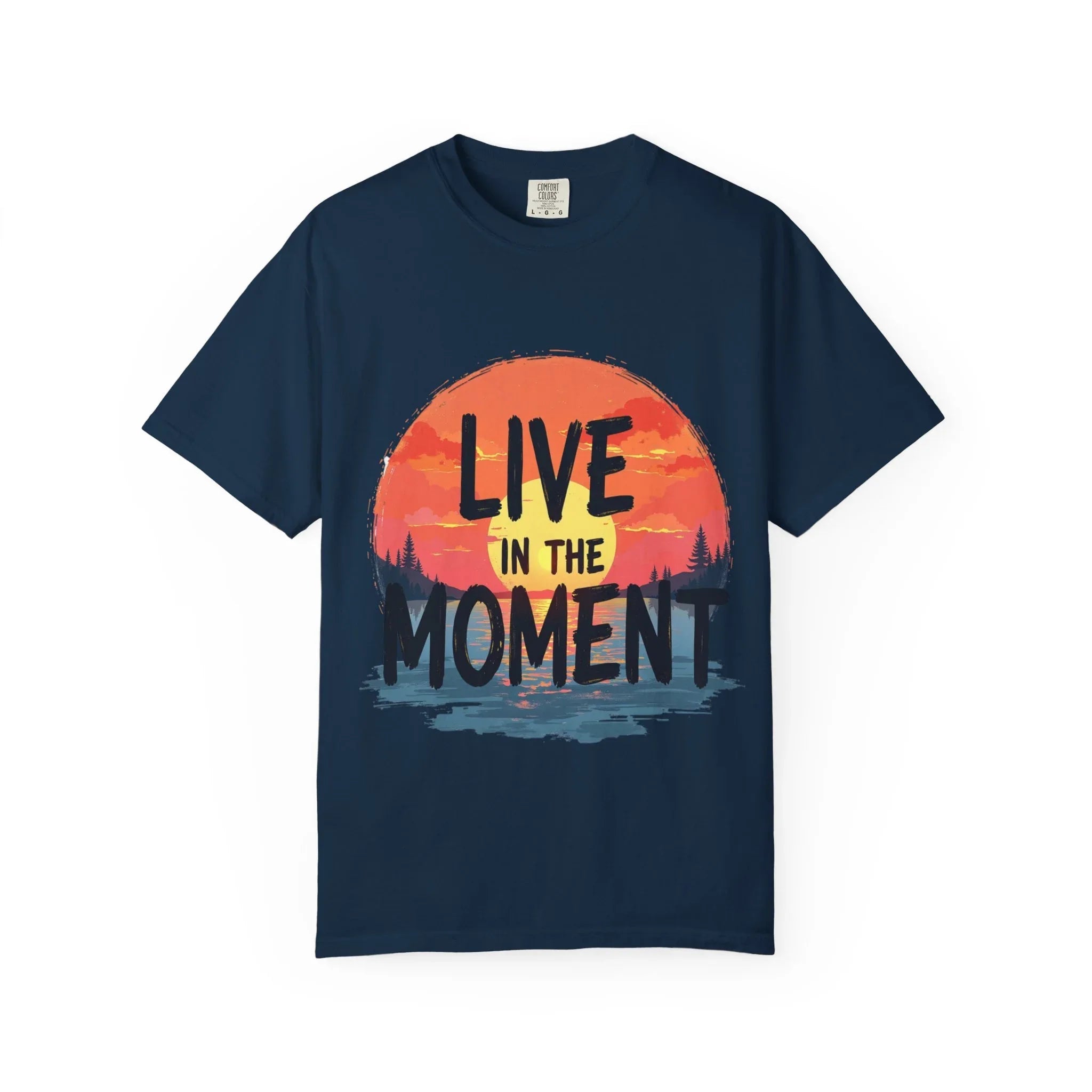 Live in the Moment Shirt, Sunset Lake Silhouette Tee, Inspirational Quote T-Shirt, Mindfulness Nature Graphic, Camping Hiking Gift True Navy