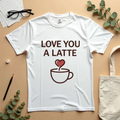 Love You a Latte Shirt, Coffee Cup Heart Steam T-Shirt, Cute Coffee Lover Tee, Cafe Date Graphic, Barista Gift, Valentine White
