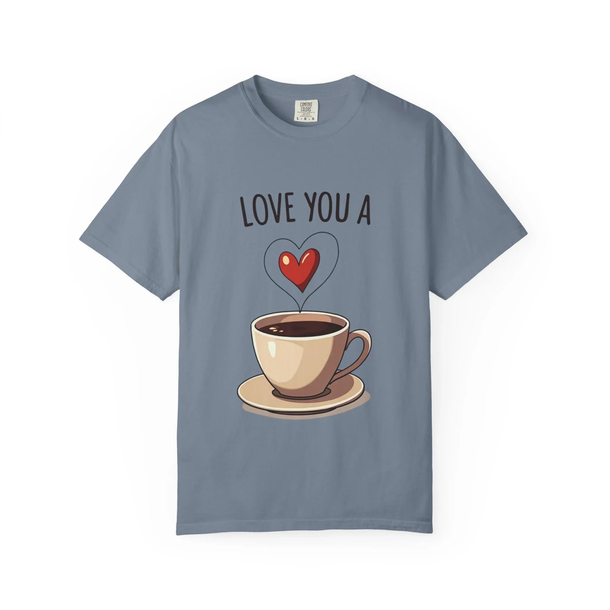 Love You a Latte Shirt, Coffee Cup Heart Steam T-Shirt, Cute Coffee Lover Tee, Cafe Date Graphic, Barista Gift, Valentine Blue Jean