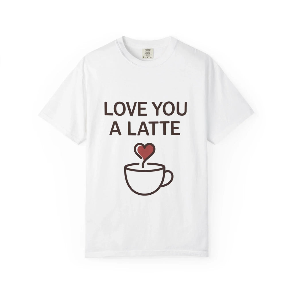 Love You a Latte Shirt, Coffee Lover T-Shirt, Cute Latte Cup Heart Tee, Cafe Aesthetic Graphic, Barista Gift, Valentine Coffee