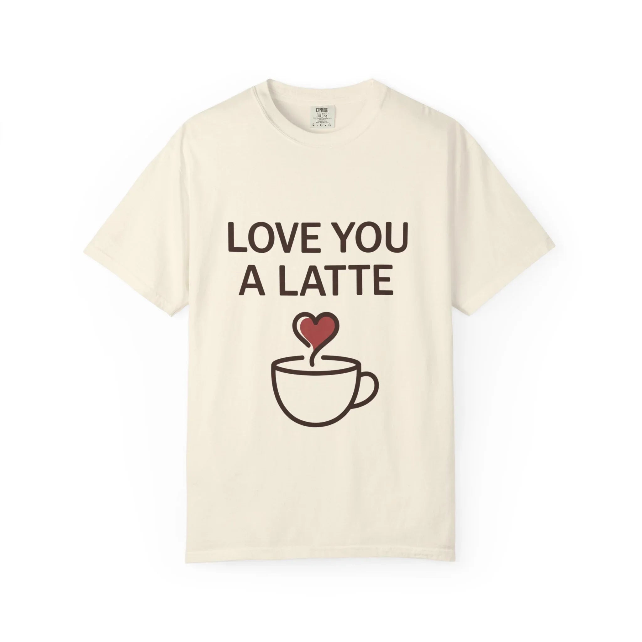 Love You a Latte Shirt, Coffee Lover T-Shirt, Cute Latte Cup Heart Tee, Cafe Aesthetic Graphic, Barista Gift, Valentine Coffee Ivory