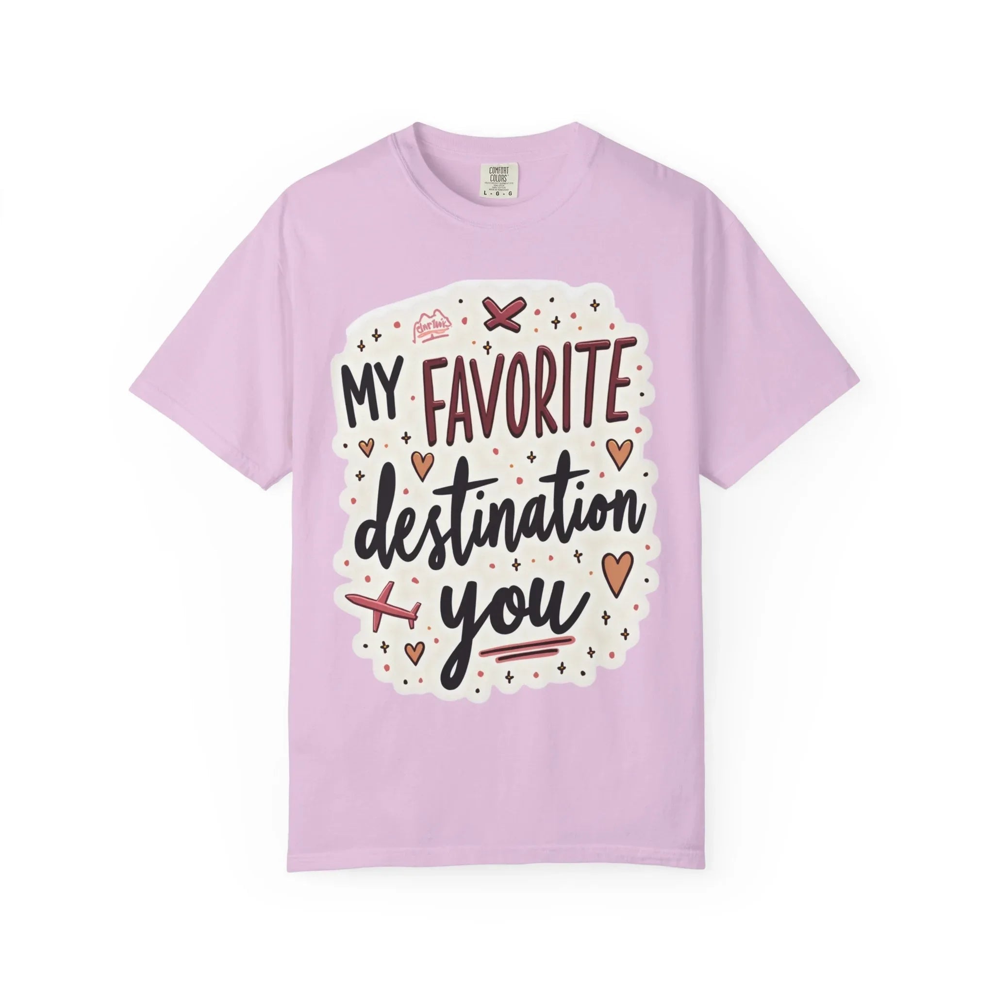 My Favorite Destination You Shirt, Travel Love Typography T-Shirt, Hearts and Planes Tee, Couples Road Trip Gift, Anniversary Valentine Orchid