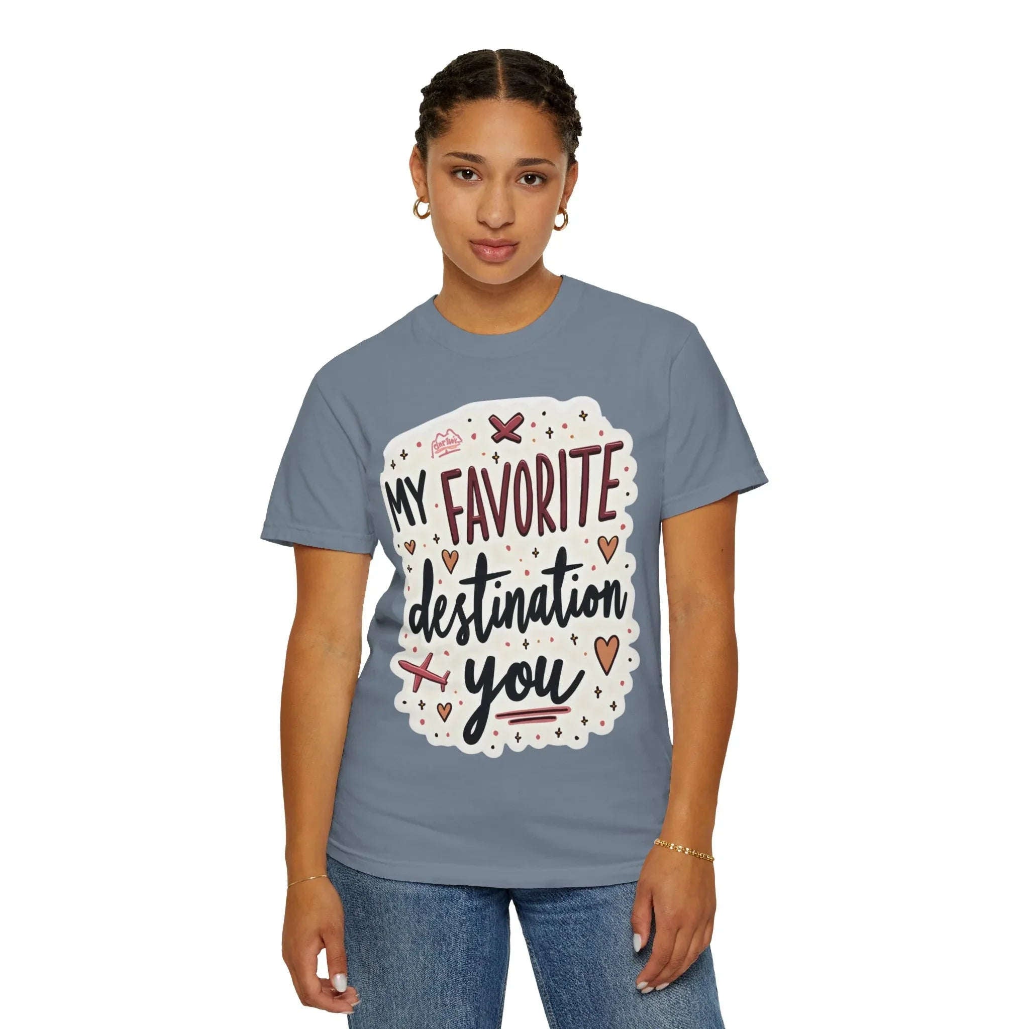 My Favorite Destination You Shirt, Travel Love Typography T-Shirt, Hearts and Planes Tee, Couples Road Trip Gift, Anniversary Valentine