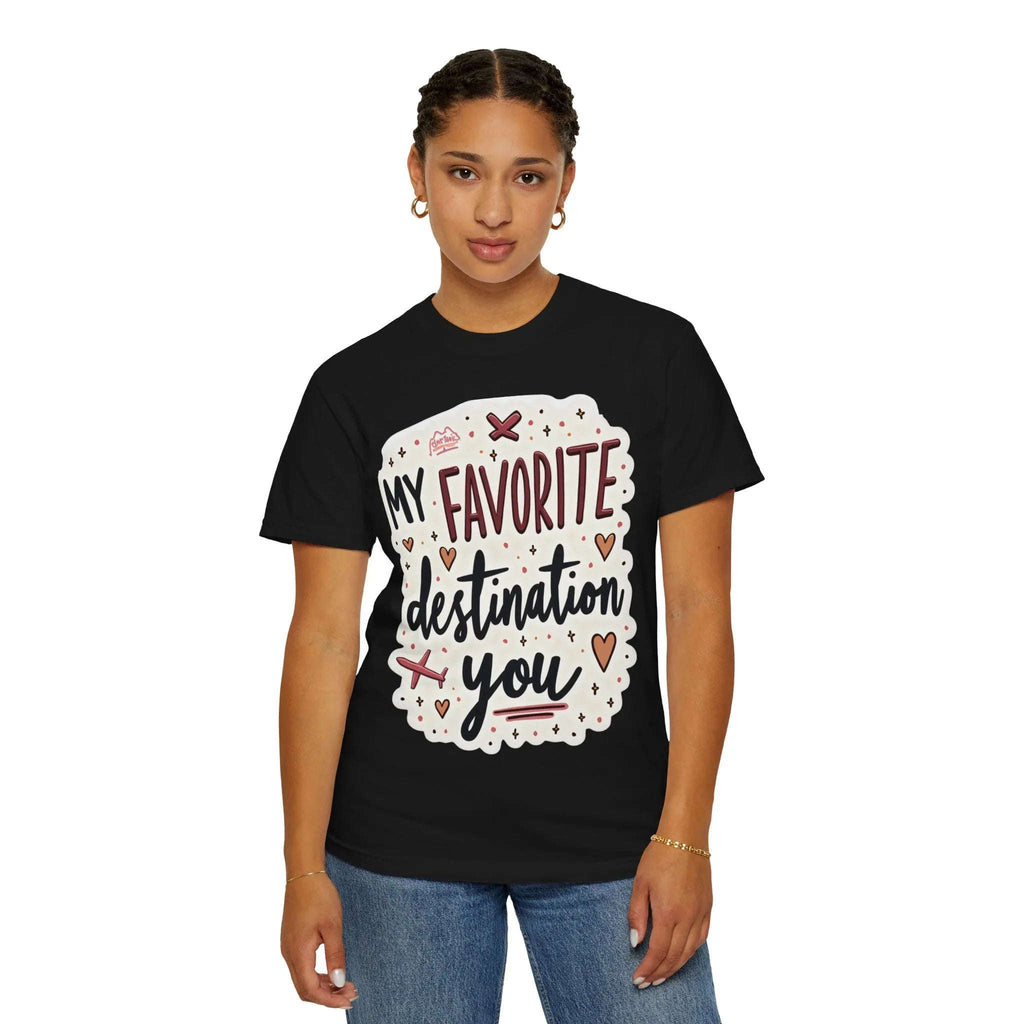 My Favorite Destination You Shirt, Travel Love Typography T-Shirt, Hearts and Planes Tee, Couples Road Trip Gift, Anniversary Valentine