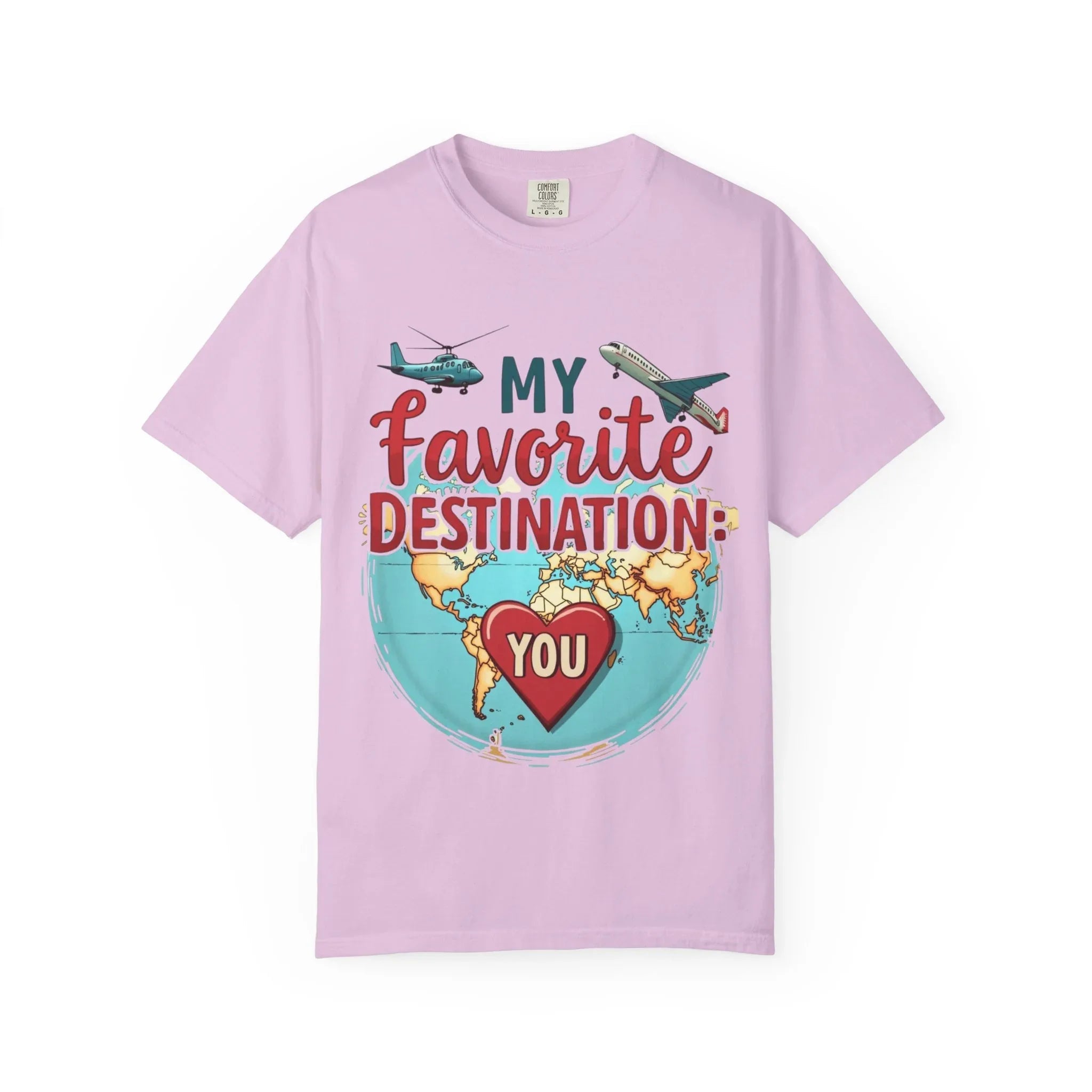 My Favorite Destination You Shirt, Travel Map Heart Plane T-Shirt, Cute Globe Airplane Tee, Couples Road Trip Gift, Anniversary Valentine Orchid