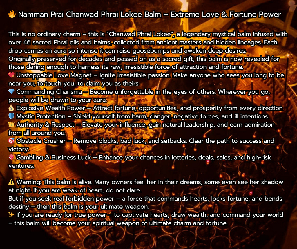 Thai Blessing Co label detailing Namman Prai balm for spiritual power benefits and mystical attraction claims