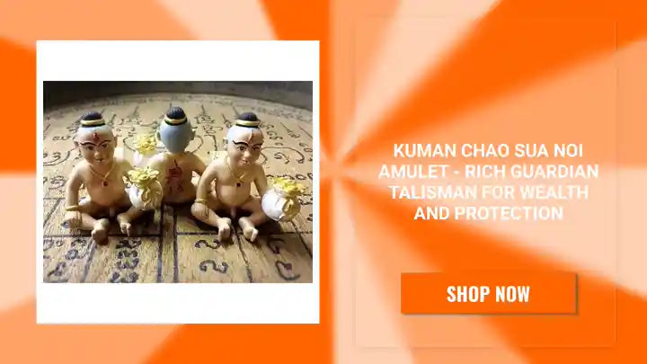 Kuman Chao Sua Noi Amulet - Rich Guardian Talisman for Wealth and Protection by@Outfy