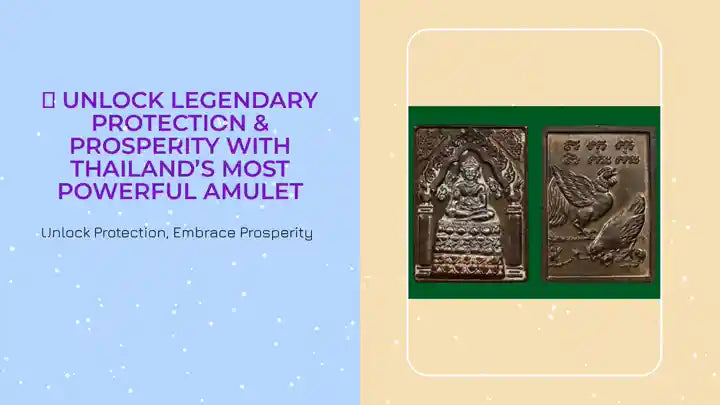 🌟 Unlock Legendary Protection &amp; Prosperity with Thailand&rsquo;s Most Powerful Amulet by@Outfy