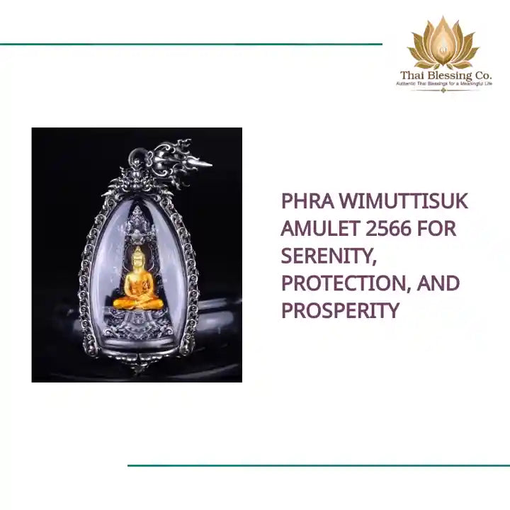 Phra Wimuttisuk Amulet 2566 for Serenity, Protection, and Prosperity by@Outfy