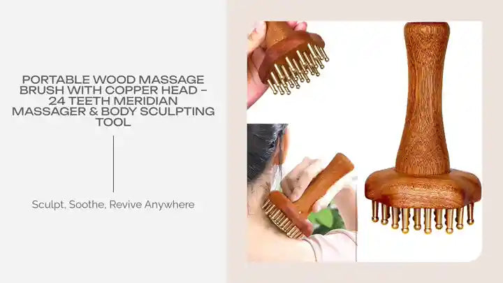 Portable Wood Massage Brush with Copper Head &ndash; 24 Teeth Meridian Massager &amp; Body Sculpting Tool﻿ by@Outfy