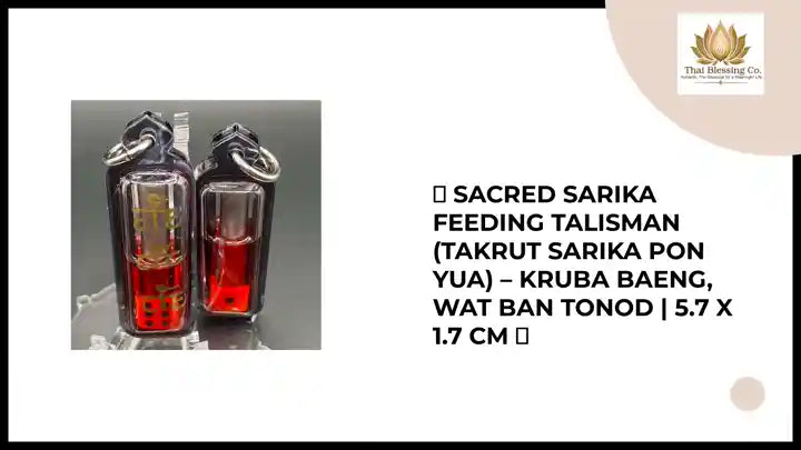 ✨ Sacred Sarika Feeding Talisman (Takrut Sarika Pon Yua) &ndash; Kruba Baeng, Wat Ban Tonod | 5.7 x 1.7 cm ✨ by@Outfy
