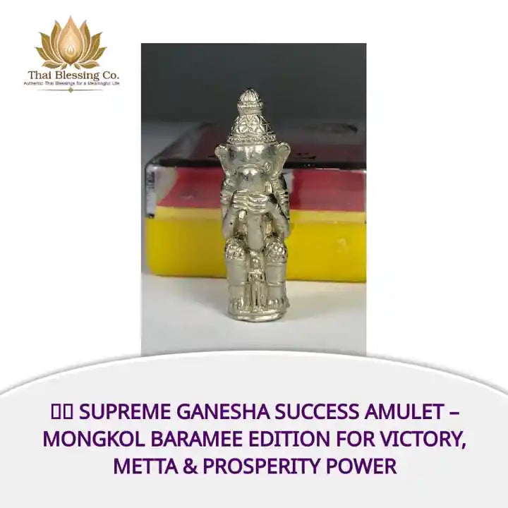 🐘✨ Supreme Ganesha Success Amulet &ndash; Mongkol Baramee Edition for Victory, Metta &amp; Prosperity Power by@Outfy