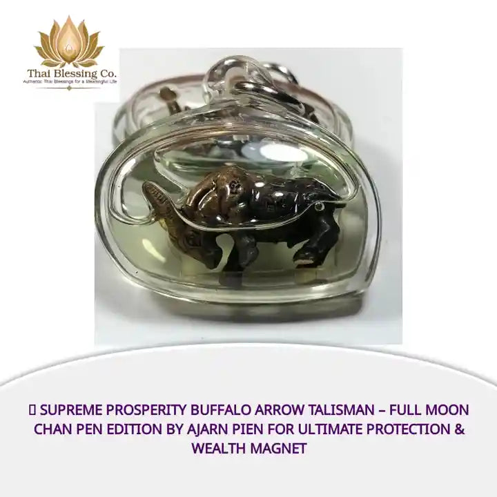 ✨ Supreme Prosperity Buffalo Arrow Talisman &ndash; Full Moon Chan Pen Edition by Ajarn Pien for Ultimate Protection &amp; Wealth Magnet by@Outfy