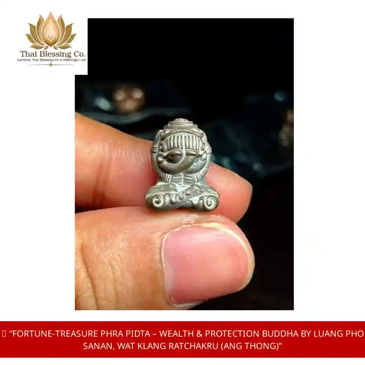 🪙 &ldquo;Fortune‑Treasure Phra Pidta &ndash; Wealth &amp; Protection Buddha by Luang Pho Sanan, Wat Klang Ratchakru (Ang Thong)&rdquo; by@Outfy