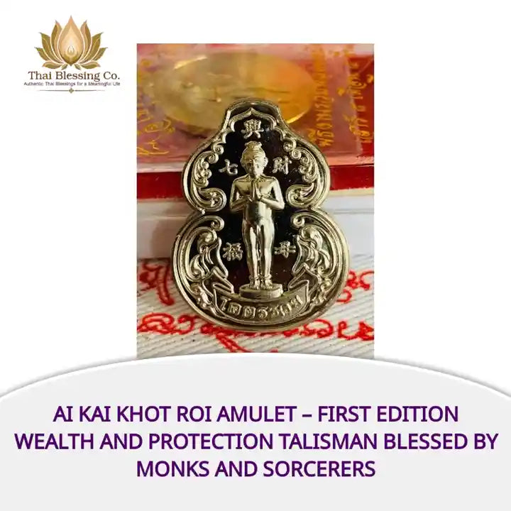 Ai Kai Khot Roi Amulet &ndash; First Edition Wealth and Protection Talisman Blessed by Monks and Sorcerers by@Outfy