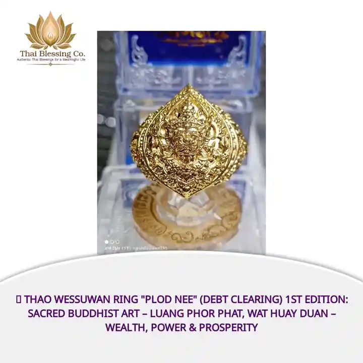 👺 Thao Wessuwan Ring "Plod Nee" (Debt Clearing) 1st Edition: Sacred Buddhist Art &ndash; Luang Phor Phat, Wat Huay Duan &ndash; Wealth, Power & Prosperity by@Outfy