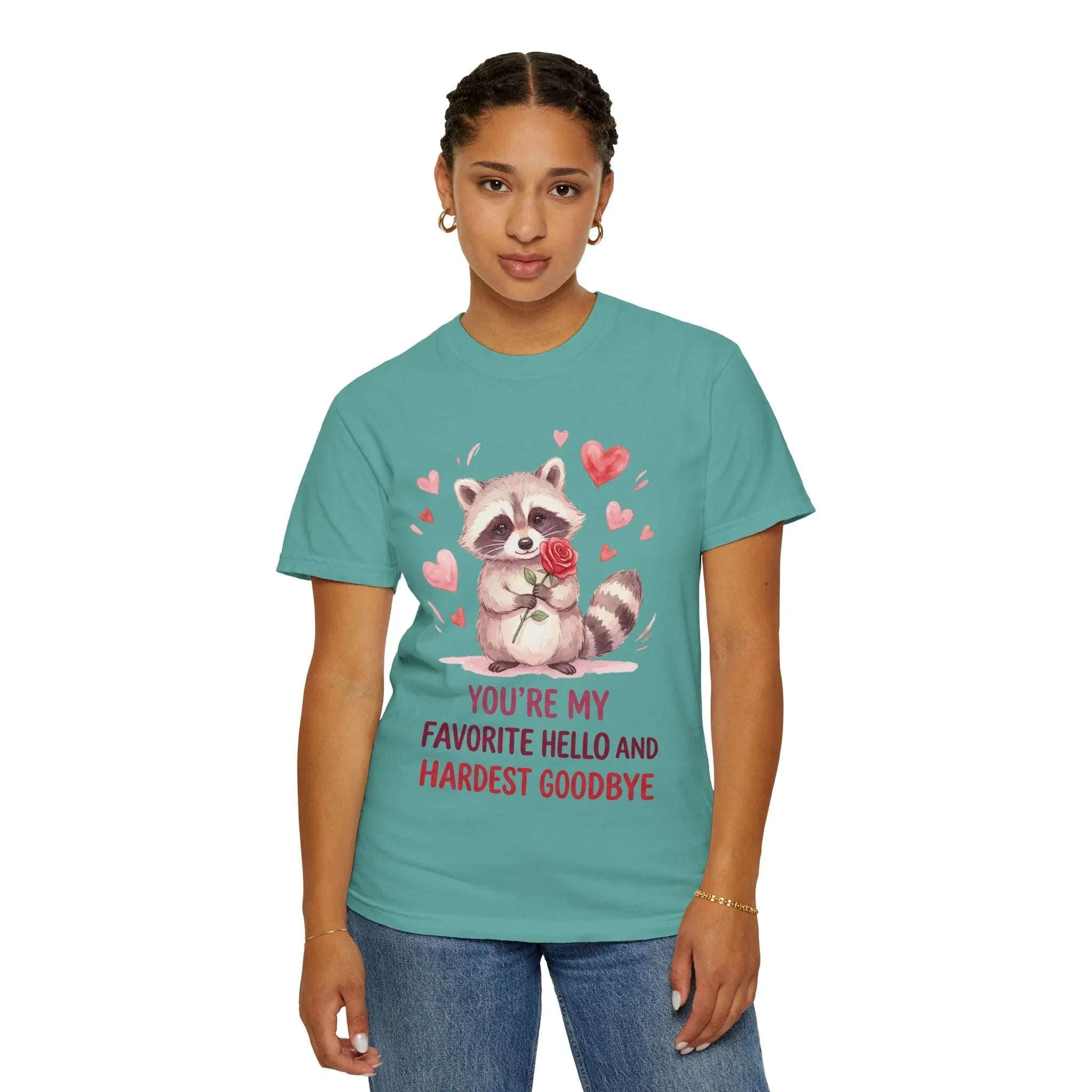 Raccoon Valentine T-Shirt | Youre My Favorite Hello Hardest Goodbye Graphic Tee