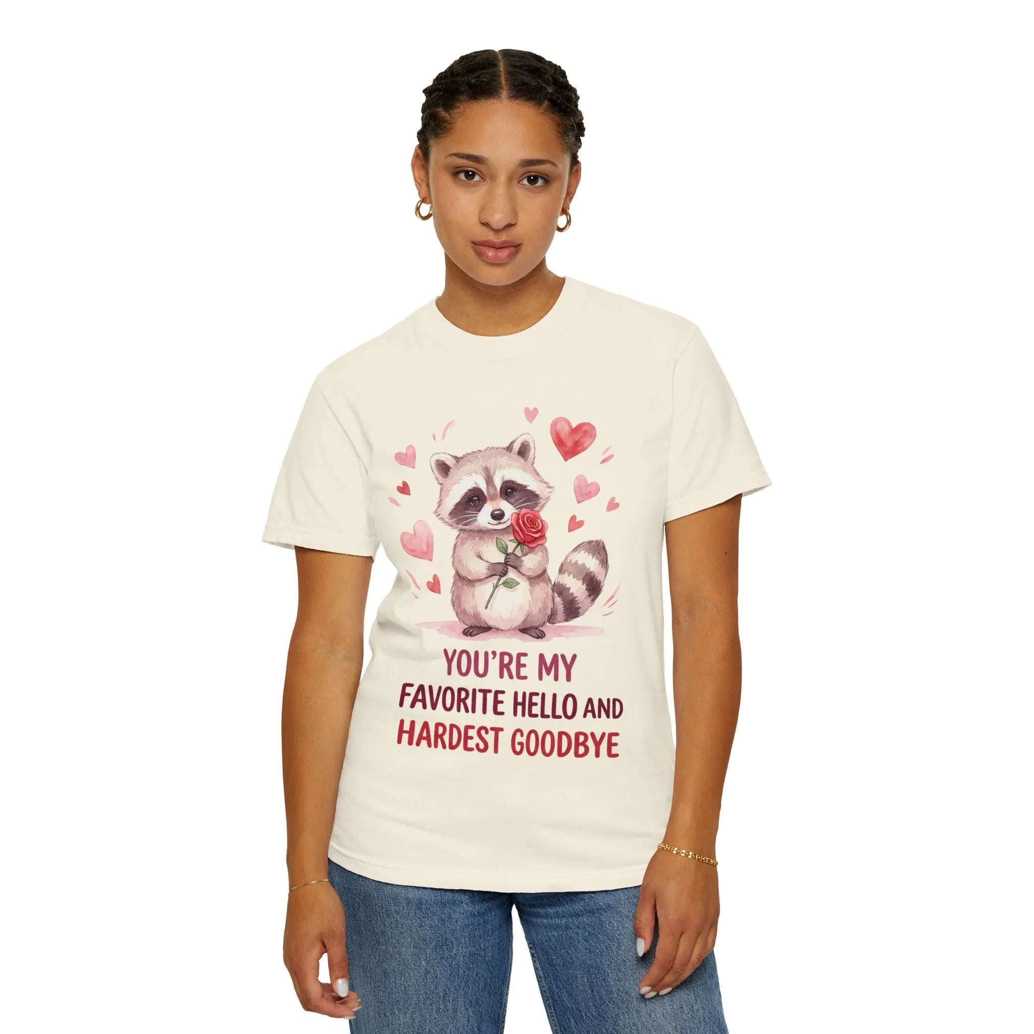 Raccoon Valentine T-Shirt | Youre My Favorite Hello Hardest Goodbye Graphic Tee