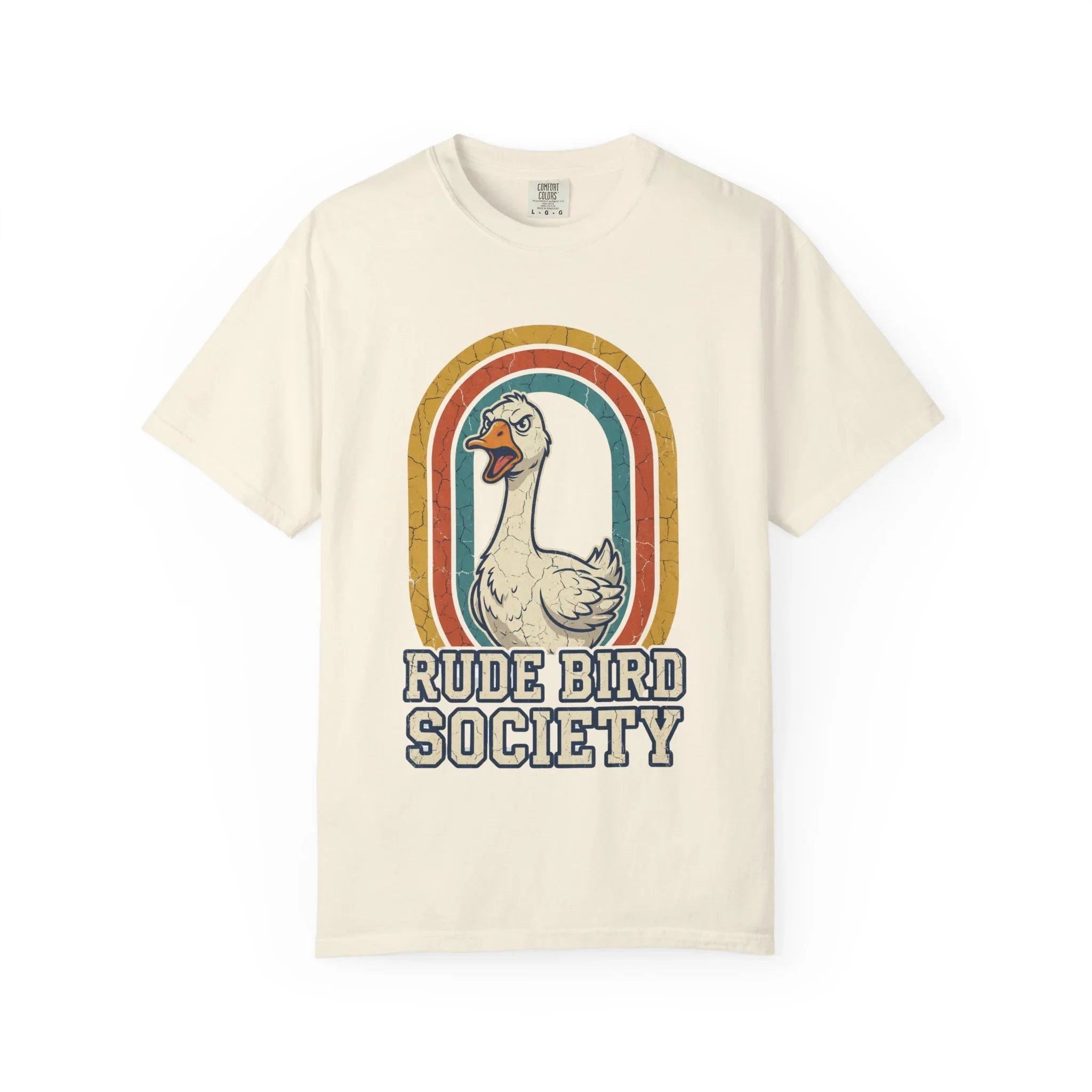Rude Bird Society Goose Shirt, Retro Rainbow Tee, Funny Bird Humor T-Shirt, Vintage Distressed Graphic, Sarcastic Animal Gift Ivory