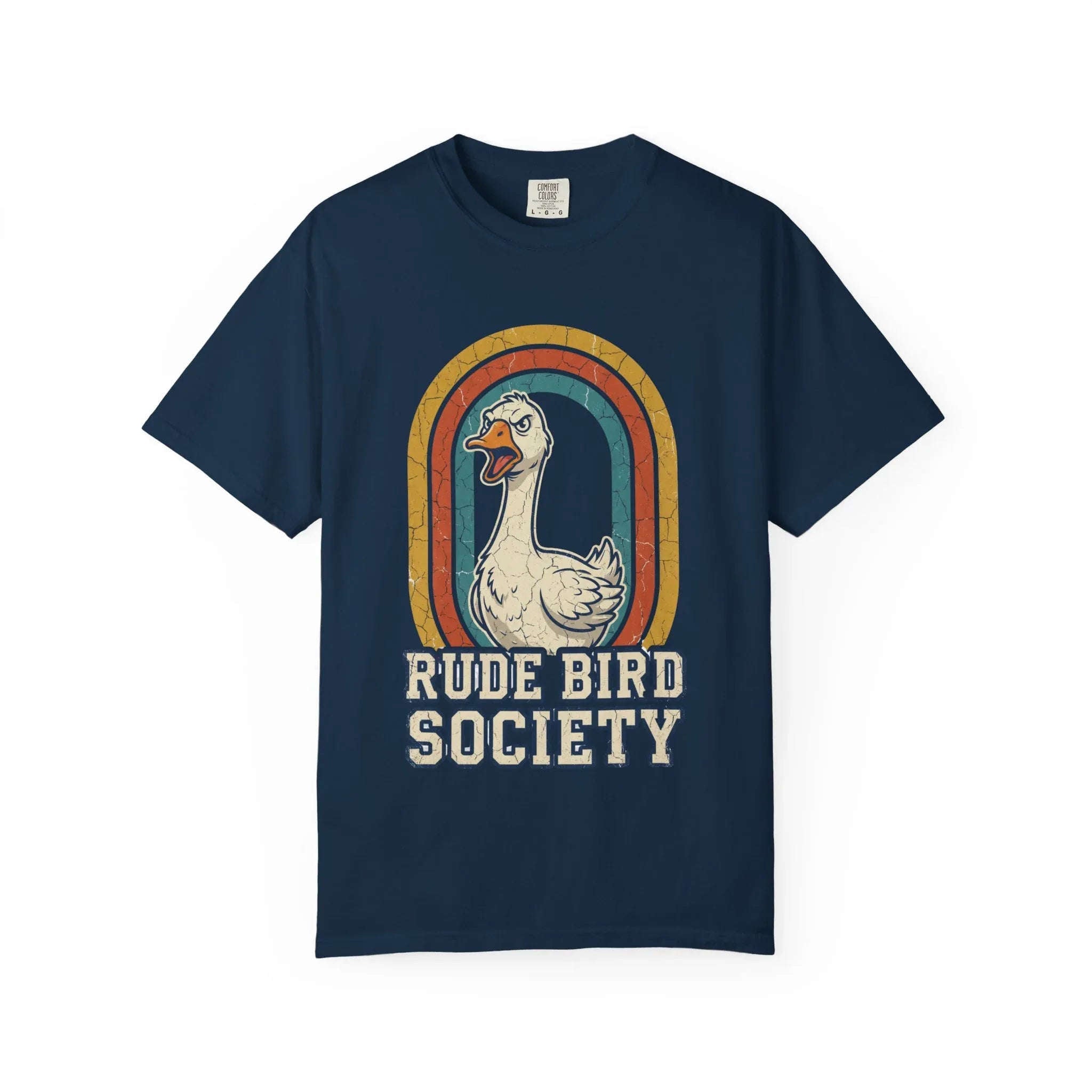 Rude Bird Society Goose Shirt, Retro Rainbow Tee, Funny Bird Humor T-Shirt, Vintage Distressed Graphic, Sarcastic Animal Gift True Navy
