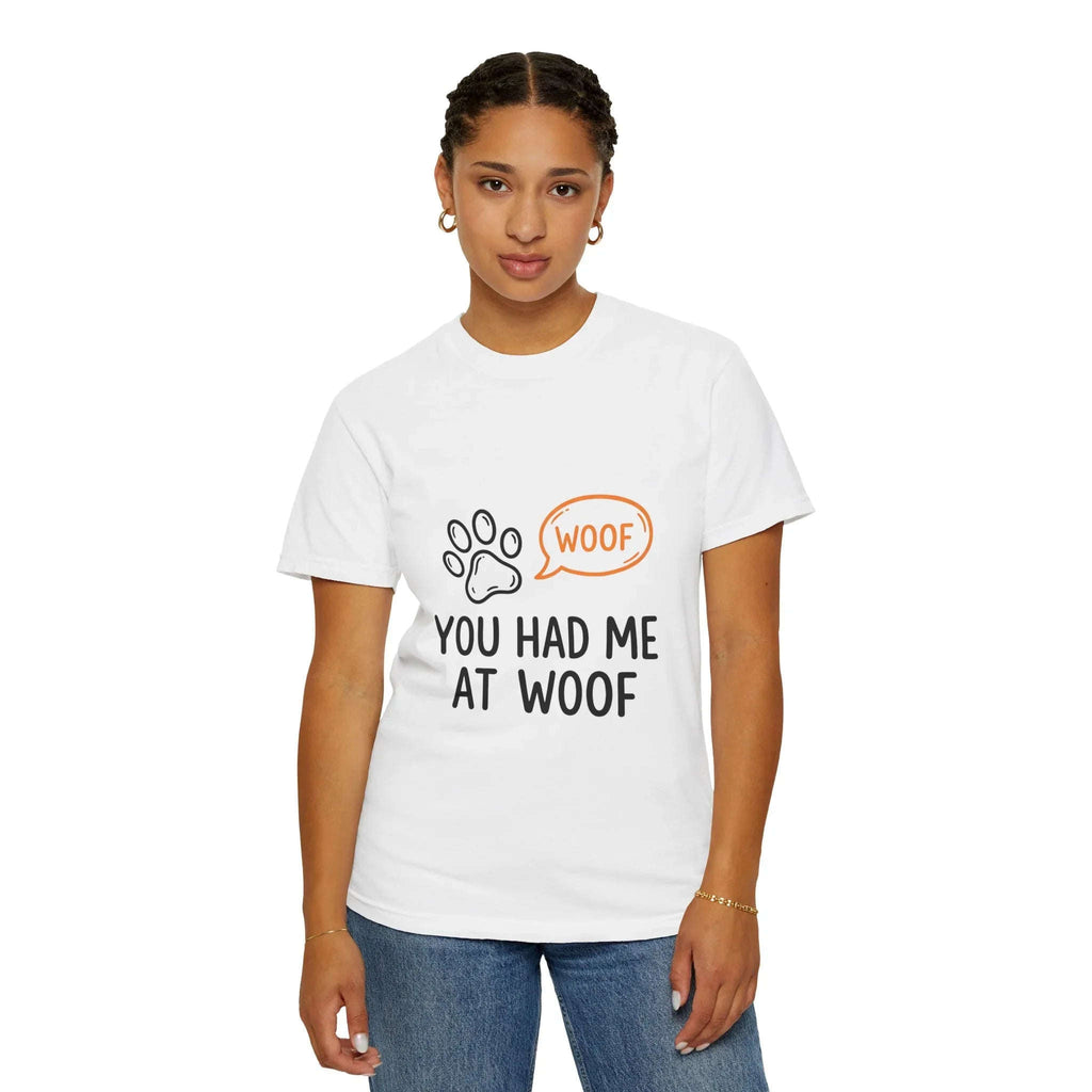 You Had Me At Woof Shirt, Dog Lover T-Shirt, Cute Paw Print Tee, Funny Dog Pun, Dog Mom Gift, Dog Dad Gift