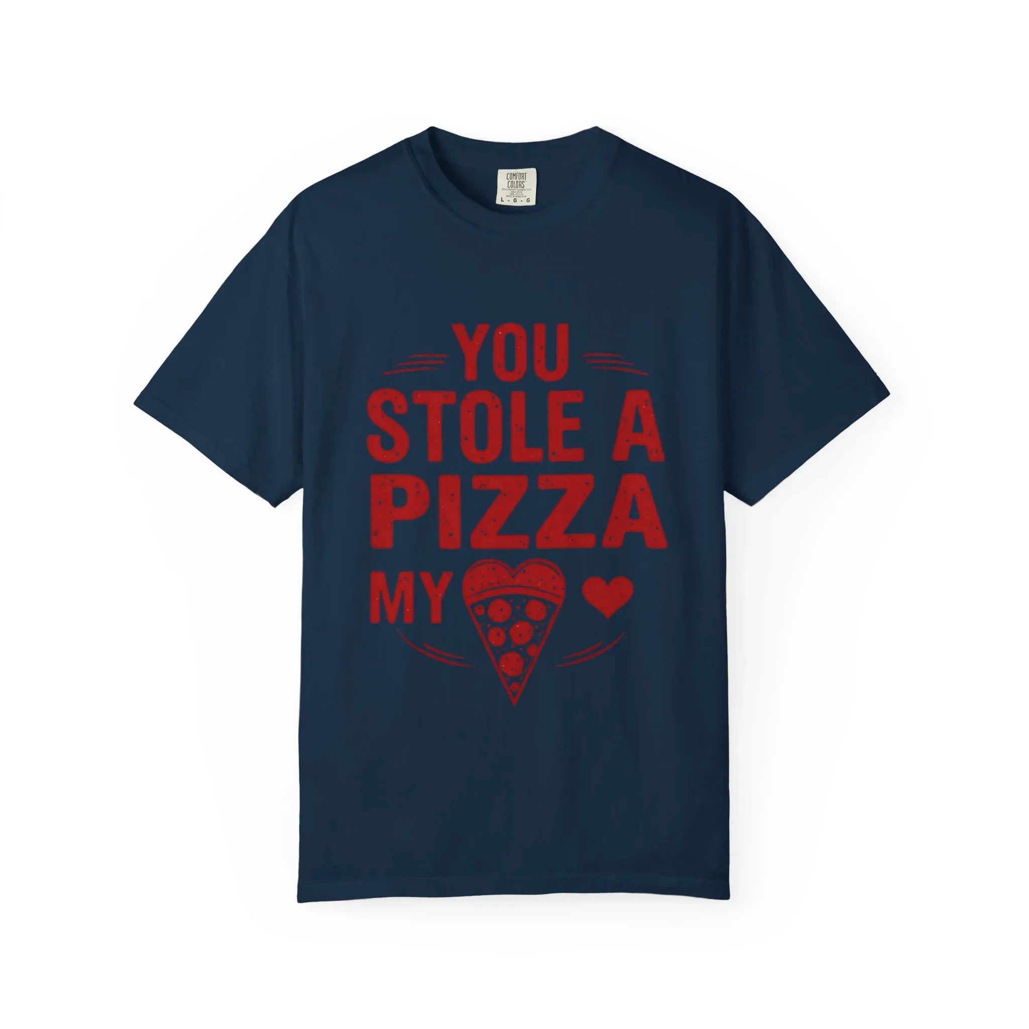 You Stole a Pizza My Heart Shirt, Funny Pizza Pun Tee, Cute Foodie Valentine T-Shirt, Pizza Lover Gift, Couples Date Night True Navy