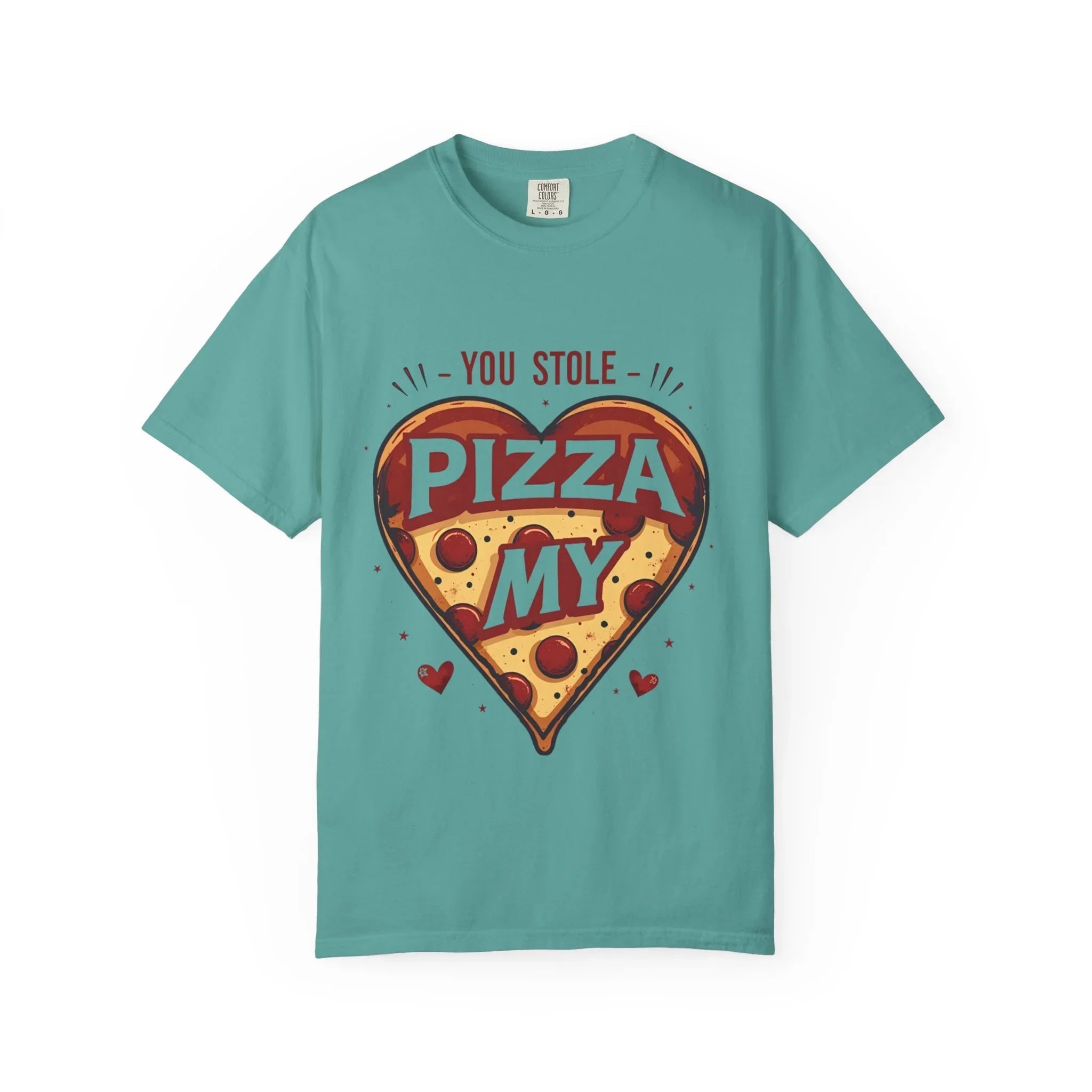 You Stole My Pizza Shirt, Pizza Heart Tee, Cute Food Pun T-Shirt, Funny Valentine Gift, Pizza Lover Couples Date Night Seafoam