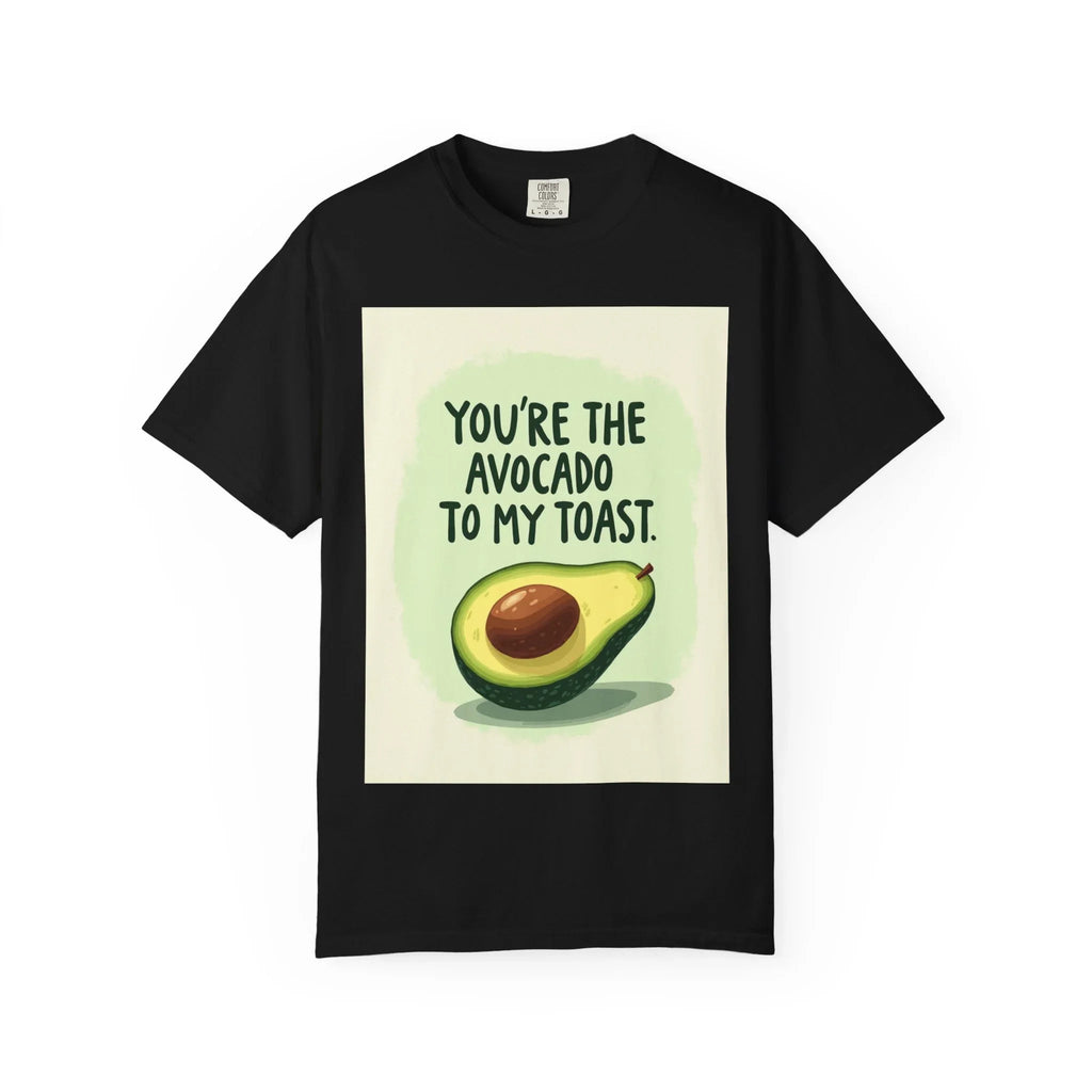Youre The Avocado To My Toast Shirt, Cute Avocado Toast Tee, Funny Food Pun T-Shirt, Brunch Breakfast Graphic, Couples Gift Black