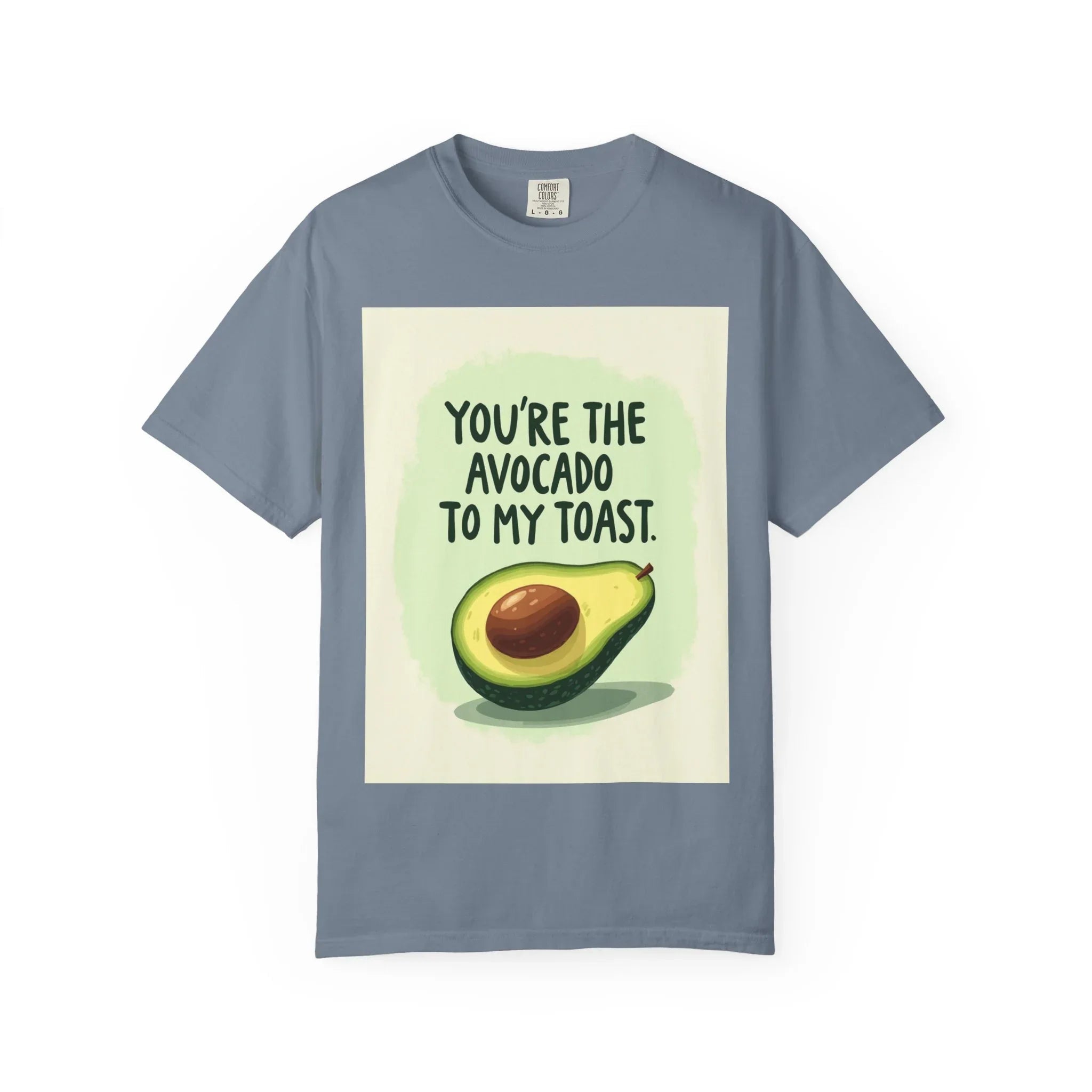 Youre The Avocado To My Toast Shirt, Cute Avocado Toast Tee, Funny Food Pun T-Shirt, Brunch Breakfast Graphic, Couples Gift Blue Jean