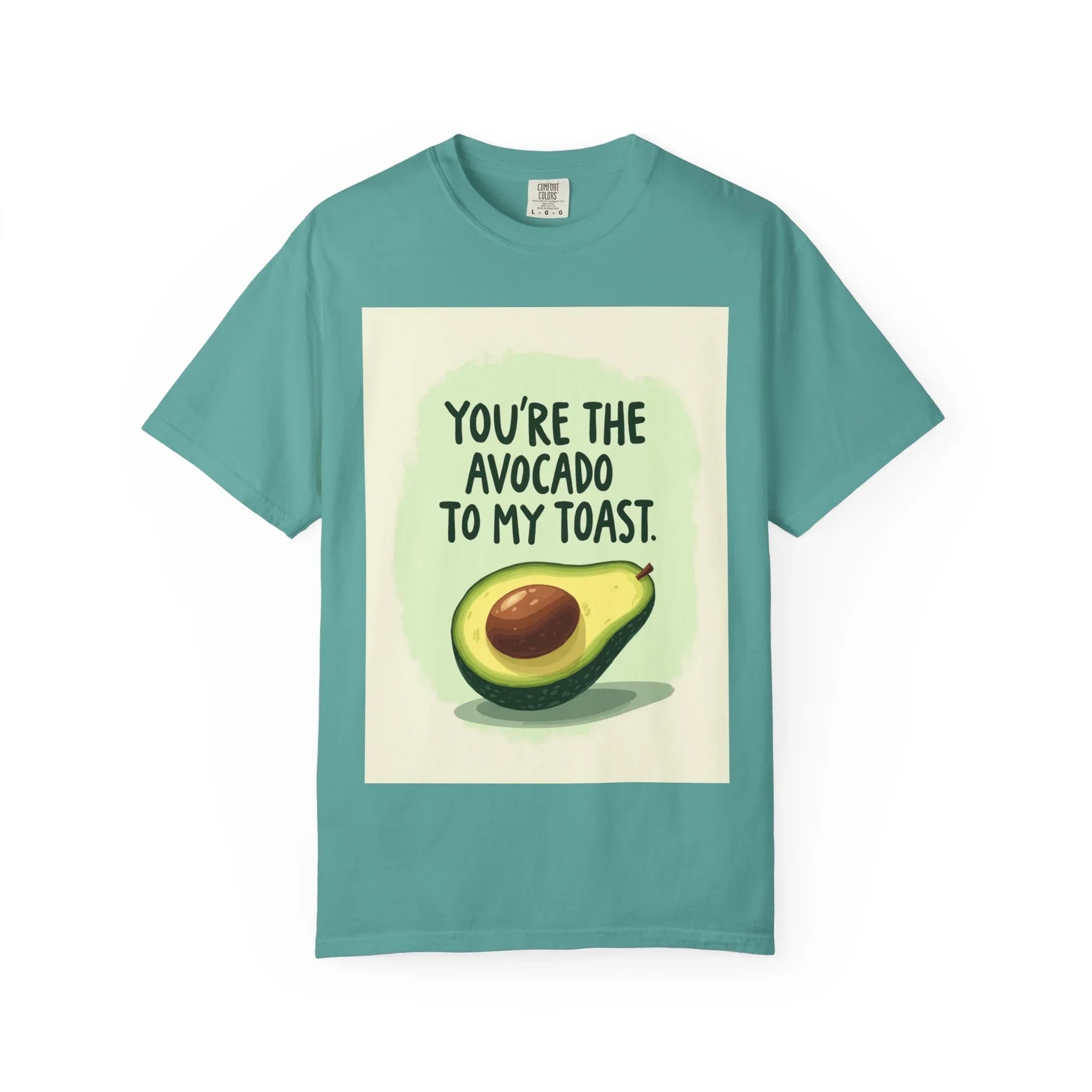 Youre The Avocado To My Toast Shirt, Cute Avocado Toast Tee, Funny Food Pun T-Shirt, Brunch Breakfast Graphic, Couples Gift Seafoam